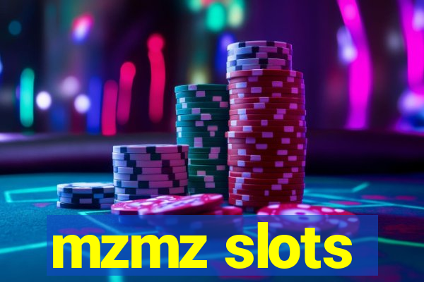 mzmz slots